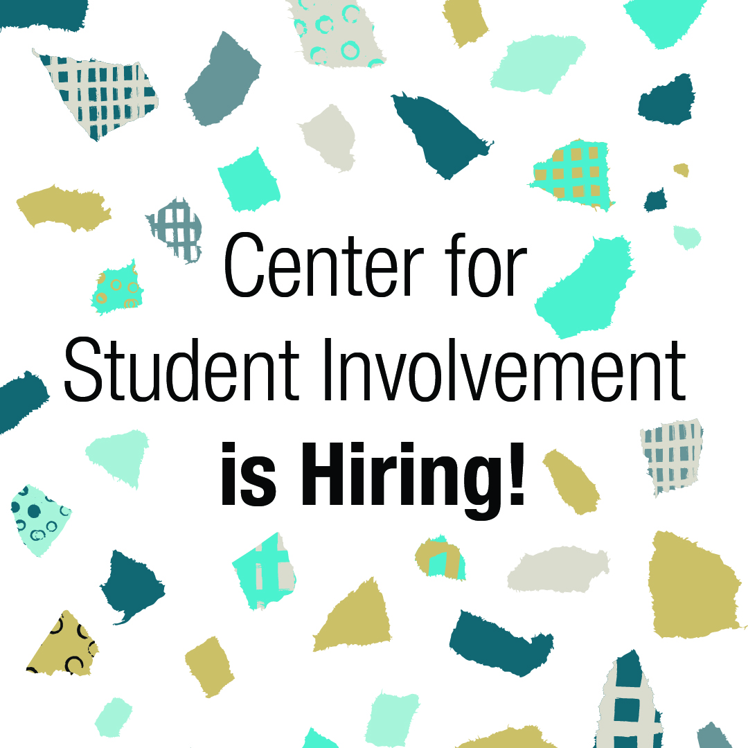 Center for Student Involvement is hiring!