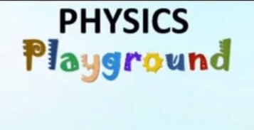 Physics Playground