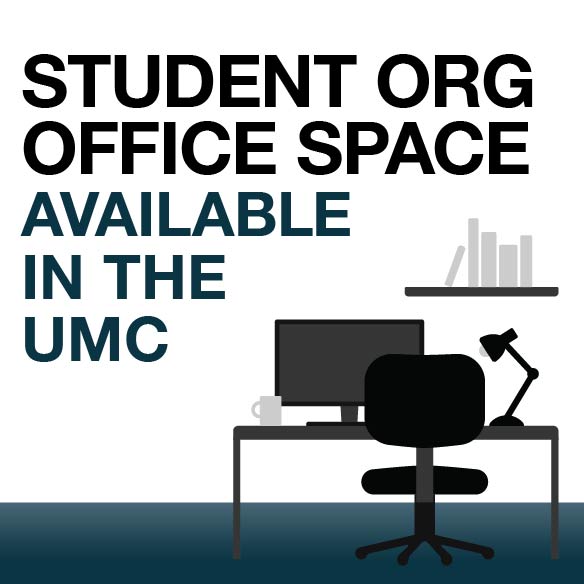 Student org office space available in the UMC